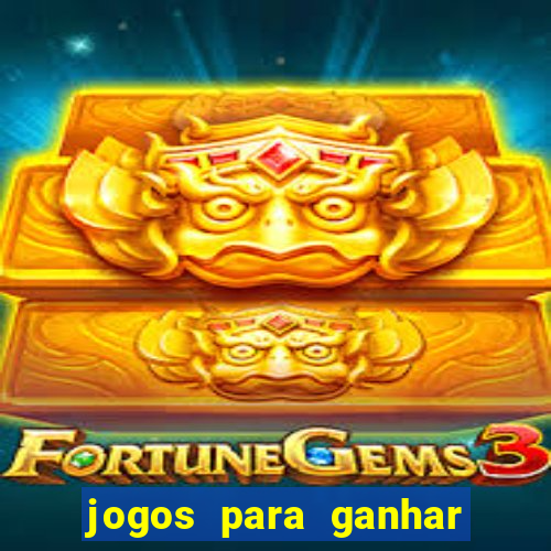 jogos para ganhar dinheiro no paypal